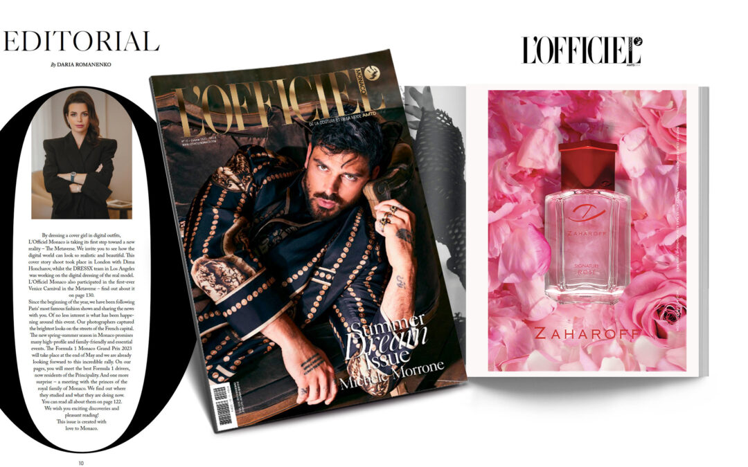EDITORIAL L’OFFICIEL MONACO ZAHAROFF PERFUMES